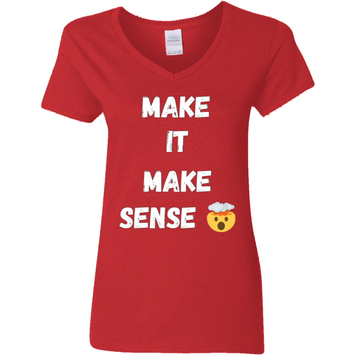 MAKE SENSE Ladies V-Neck T-Shirt wht font