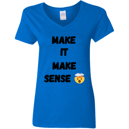 MAKE SENSE Ladies V-Neck T-Shirt blk font