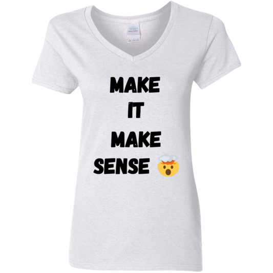 MAKE SENSE Ladies V-Neck T-Shirt blk font