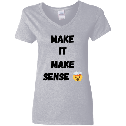 MAKE SENSE Ladies V-Neck T-Shirt blk font