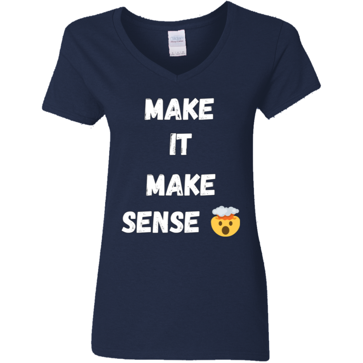 MAKE SENSE Ladies V-Neck T-Shirt wht font